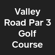 Valley Road Par 3 Golf Course